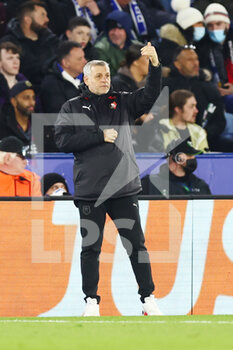 2022-03-10 - Rennes Head Coach Bruno Genesio during the UEFA Conference League, Round of 16, 1st leg football match between Leicester City and Stade Rennais (Rennes) on March 10, 2022 at King Power Stadium in Leicester, England - LEICESTER CITY VS STADE RENNAIS (RENNES) - UEFA CONFERENCE LEAGUE - SOCCER