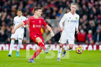 2022-02-23 - Liverpool midfielder James Milner during the English championship Premier League football match between Liverpool and Leeds United on February 23, 2022 at Anfield stadium in Liverpool, England - LIVERPOOL VS LEEDS UNITED - ENGLISH PREMIER LEAGUE - SOCCER