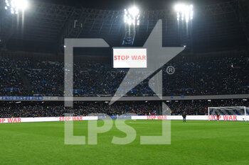 2022-03-06 - Diego Armando Maradona stadium against war show his support for Ukraine - SSC NAPOLI VS AC MILAN - ITALIAN SERIE A - SOCCER