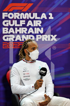 2022-03-18 - HAMILTON Lewis (gbr), Mercedes AMG F1 Team W13, portrait press conference during the Formula 1 Gulf Air Bahrain Grand Prix 2022, 1st round of the 2022 FIA Formula One World Championship, on the Bahrain International Circuit, from March 18 to 20, 2022 in Sakhir, Bahrain - FORMULA 1 GULF AIR BAHRAIN GRAND PRIX 2022, 1ST ROUND OF THE 2022 FIA FORMULA ONE WORLD CHAMPIONSHIP - FORMULA 1 - MOTORS