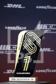 2022-06-10 - Trophy, illustration during the WTCR - Race of Hungary 2022, 3rd round of the 2022 FIA World Touring Car Cup, on the Hungaroring from June 10 to 12 in Budapest, Hungary - AUTO - WTCR - RACE OF HUNGARY 2022 - GRAND TOURISM - MOTORS