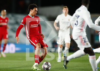 2021-04-06 - Trent Alexander-Arnold of Liverpool during the UEFA Champions League, Quarter final, 1st leg football match between Real Madrid and Liverpool FC on April 6, 2021 at Alfredo Di Stefano stadium in Valdebebas, Madrid, Spain - Photo Oscar J Barroso / Spain DPPI / DPPI - REAL MADRID AND LIVERPOOL FC - UEFA CHAMPIONS LEAGUE - SOCCER