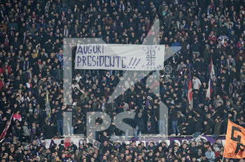 2019-11-30 - I tifosi espongono striscione per il compleanno del presidente Commisso - FIORENTINA VS LECCE - ITALIAN SERIE A - SOCCER